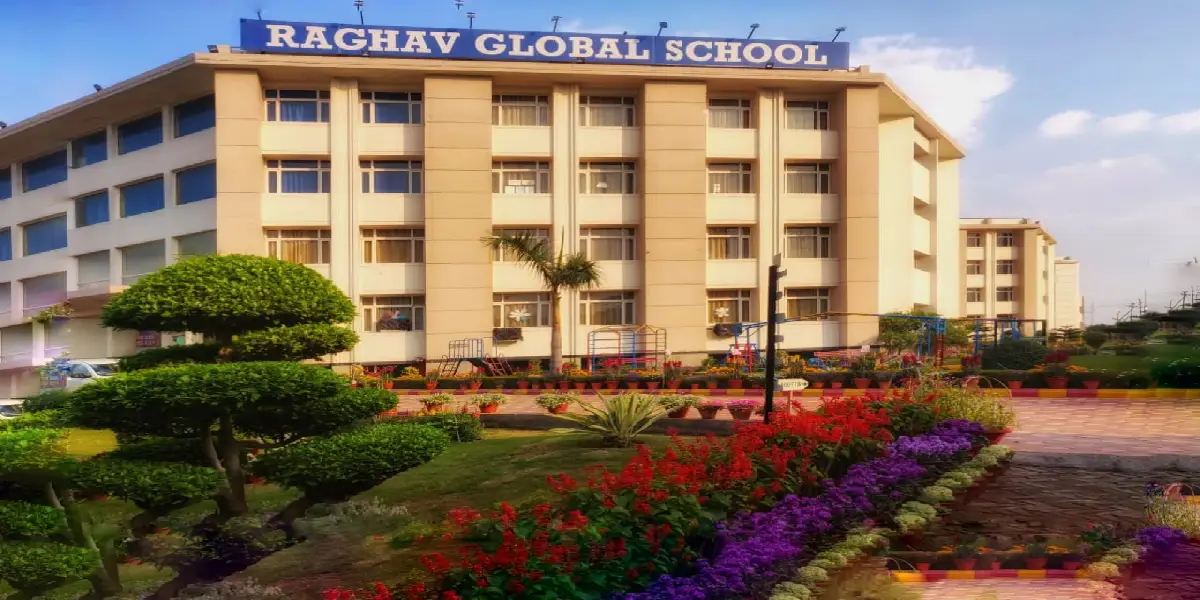 Raghav Global School